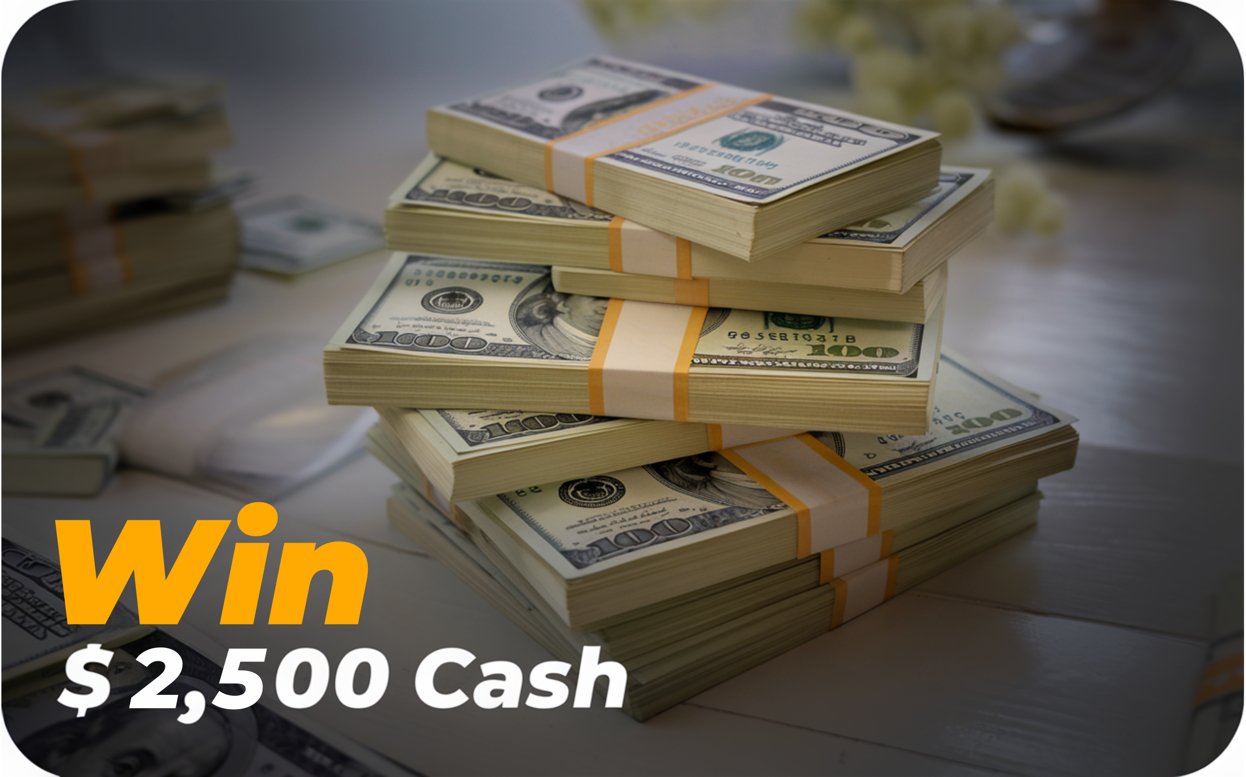 Draw to win 2500$ Cash